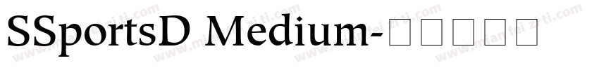 SSportsD Medium字体转换